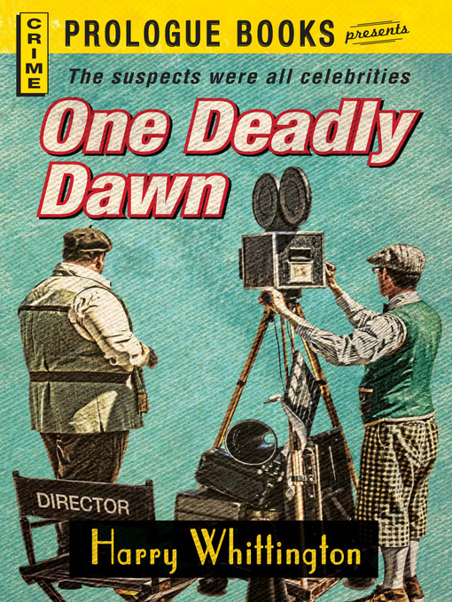 Title details for One Deadly Dawn by Harry Whittington - Available